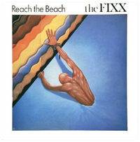 The Fixx : Reach the Beach